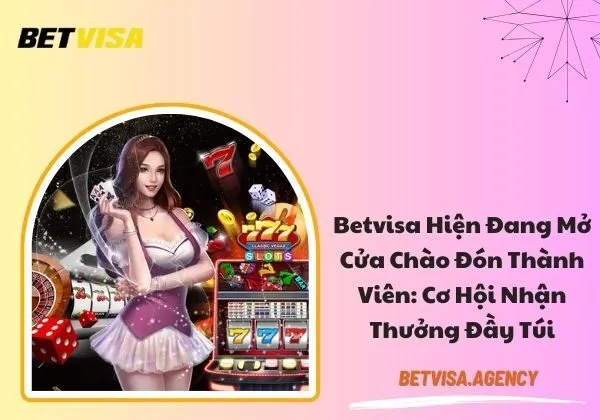 Betvisa hiện đang mở