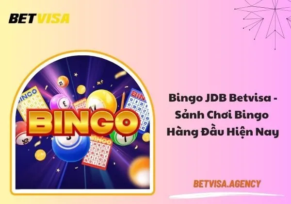 Bingo JDB Betvisa