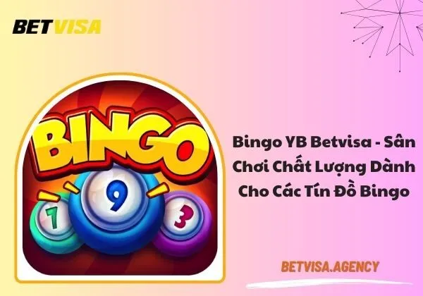 Bingo YB Betvisa