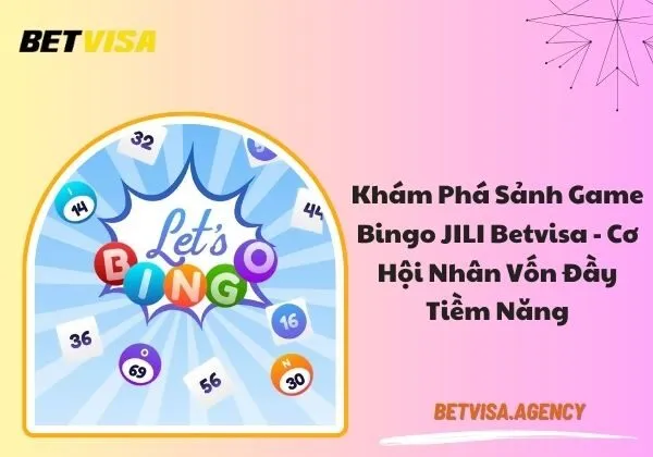 Bingo JILI Betvisa