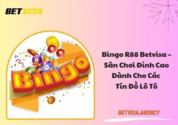 Bingo R88 Betvisa