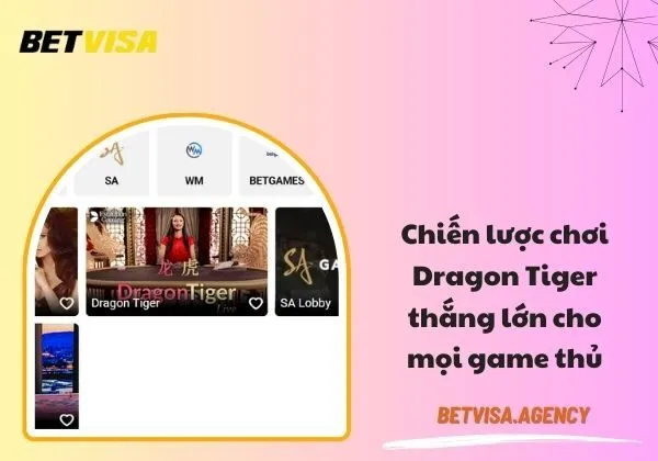 Dragon Tiger Betvisa