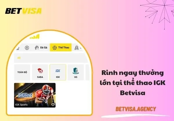 Thể thao IGK Betvisa